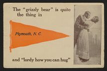 "Grizzly bear" is quite the thing in Plymouth, N.C. and "lordy how you can hug"